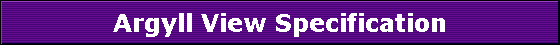 Argyll View Specification